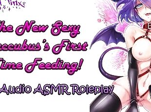 ASMR - New Sexy Succubus First Time Feeding! Audio Roleplay