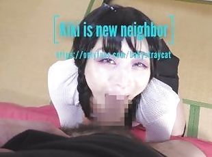 Kiki is your horny japanese new neighbor