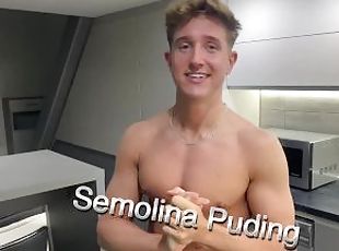 Semolina Puding , Naked Cooking